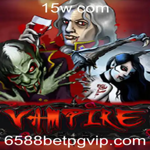Explorando o Mundo do Jogo Vampire: Um Guia Completo com ênfase em 6588bet